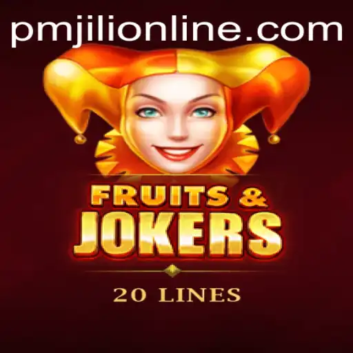 Explore the Thrilling World of FruitsAndJokers20 with PMJILI ONLINE